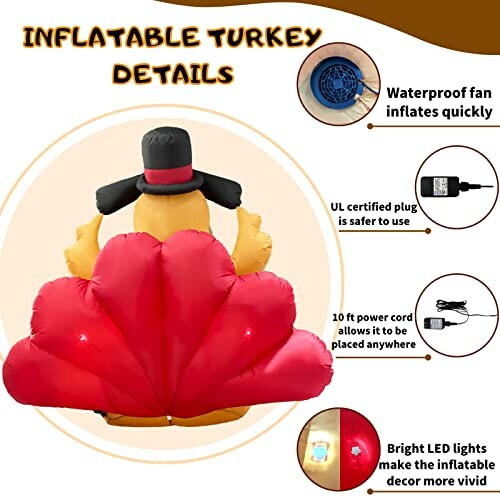 Inflatable turkey with waterproof fan, UL certified plug, 10 ft power cord, and bright LED lights.